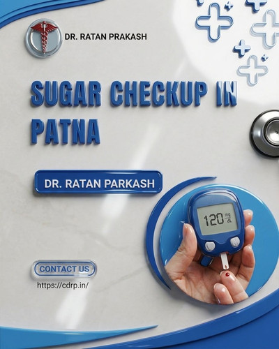 Sugar Checkup in Patna: Dr. Ratan Parkash.jpg