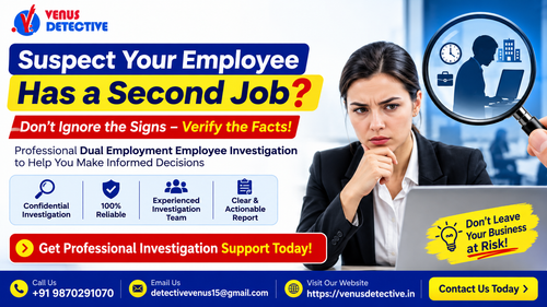 Dual Employment Employee Investigation in Mumbai Venus Detective.png