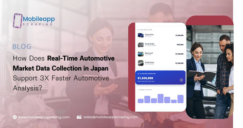 How Does Real Time Automotive Market Data Collection in Japan Support 3X Faster Automotive Analysis.jpg
