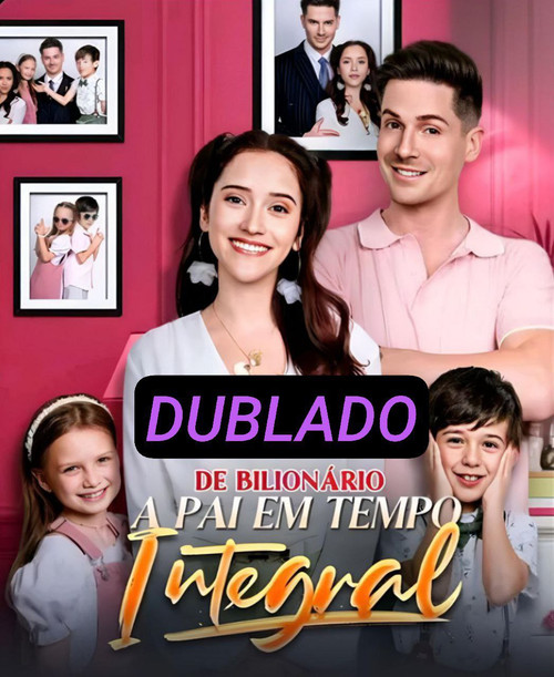 De bilionario a pai em tempo integral capa.jpg