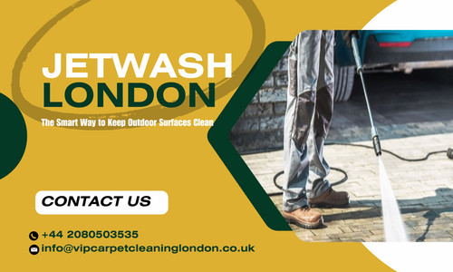 Jetwash London The Smart Way to Keep Outdoor Surfaces Clean.jpg