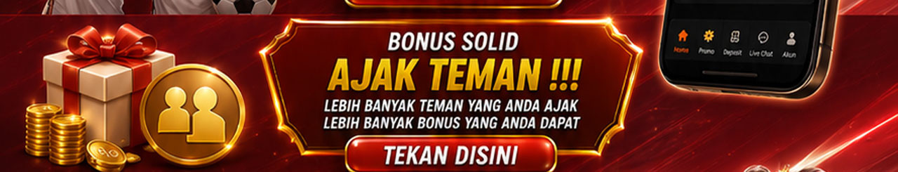 BONUS SOLID AJAK TEMAN - JPTOGEL77
