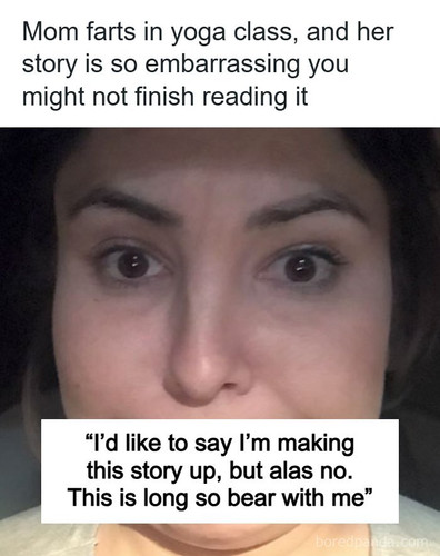 mother yoga class fart story.jpg