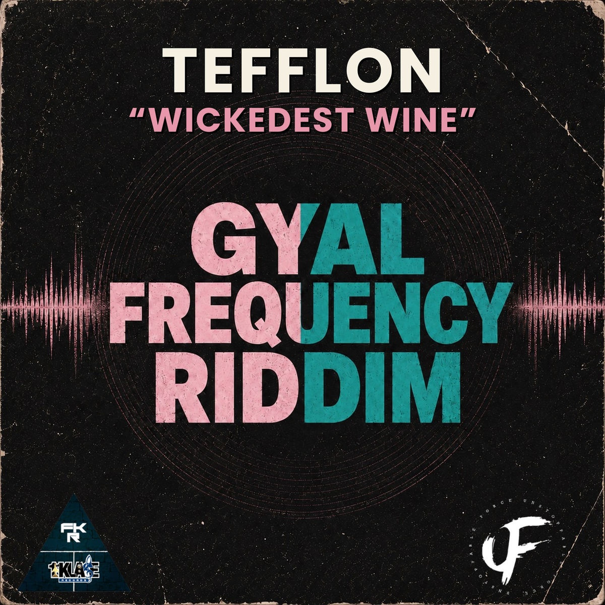 Gyal Frequency Riddim (1st Klase Records) 2026