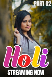 Holi (2025) Kahaniplay S01 E04-06 Web Series Watch Online