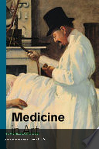 Обложка книги «Медицина в искусстве» - Giorgio Bordin, Laura Polo D'Ambrosio