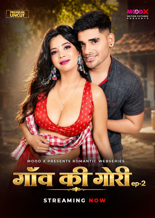 Gaon ki Gori (2026) Moodx S01 E02 Web Series Watch Online