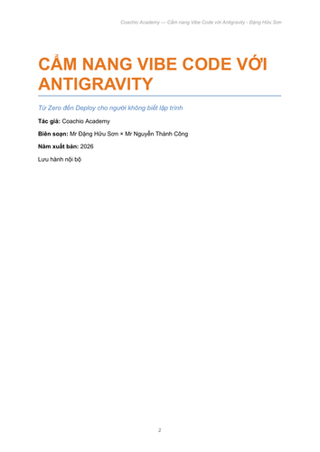 CẨM NANG VIBE CODE VỚI ANTIGRAVITY ĐẶNG HỮU SƠN X NGUYỄN THÀNH CÔNG COACHIO ACADEMY page 2.png