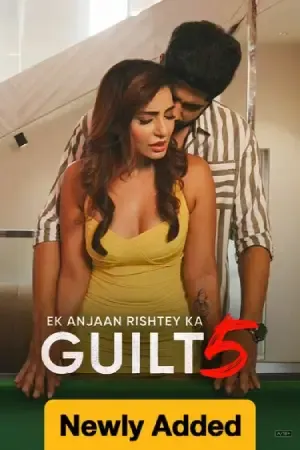 Ek Anjaan Rishtey Ka Guilt (2026) Shemaroo S05 Complete Web Series