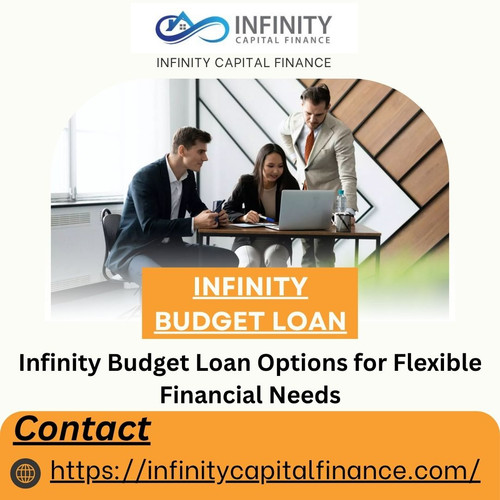 Infinity Budget Loan Options for Flexible Financial Needs.jpg