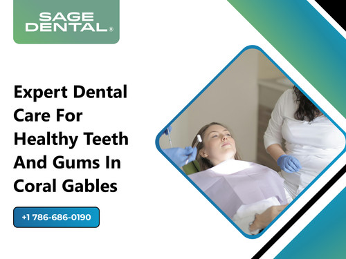 Expert Dental Care for Healthy Teeth and Gums in Coral Gables.jpg