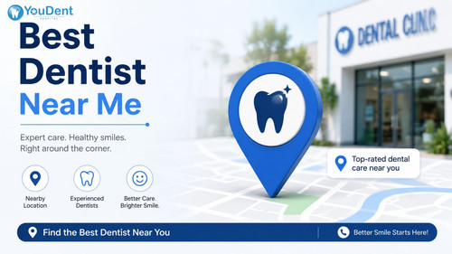 Looking for the Best Dentist Near Me? Visit YouDent Hospital.jpg