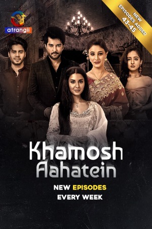 Khamosh Aahatein (2026) Atrangii S01 Part 7 Web Series