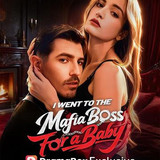 I Went to the Mafia Boss for a Baby Drama Cast