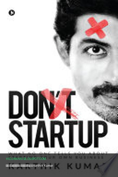 Обложка книги «Не начинай стартап» - Karthik Kumar