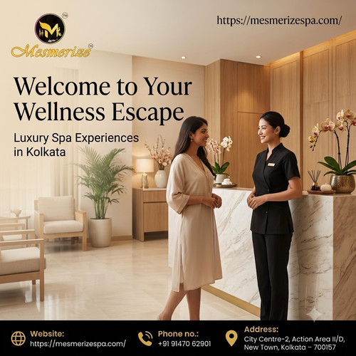 Luxury Spa Experience in Kolkata for Wellness and Rejuvenation at Mesmerize Spa.jpg