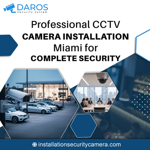 Professional CCTV Camera Installation Miami for Complete Security.png