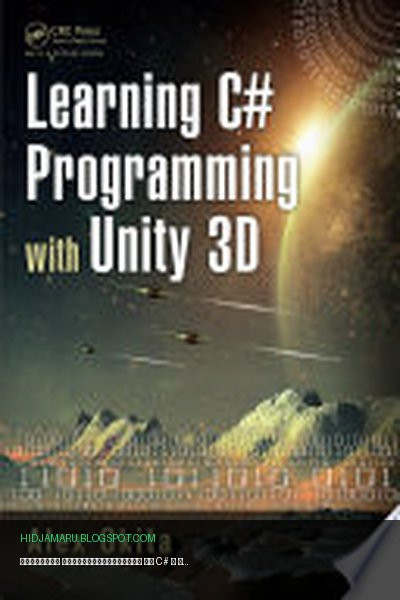 Обложка книги «Изучение программирования на C# с помощью Unity 3D» - Alex Okita
