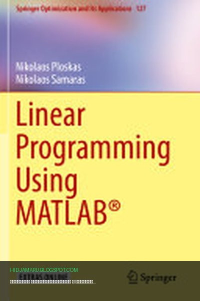 Обложка книги «Линейное программирование с помощью MATLAB®» - Nikolaos Ploskas, Nikolaos Samaras