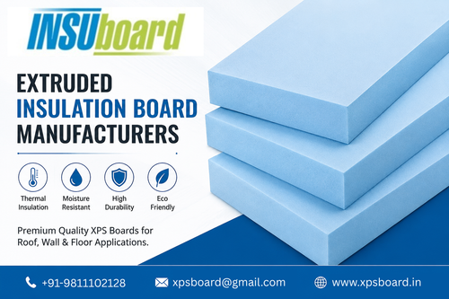 Best Extruded Insulation Board Manufacturers | XPS Board.png