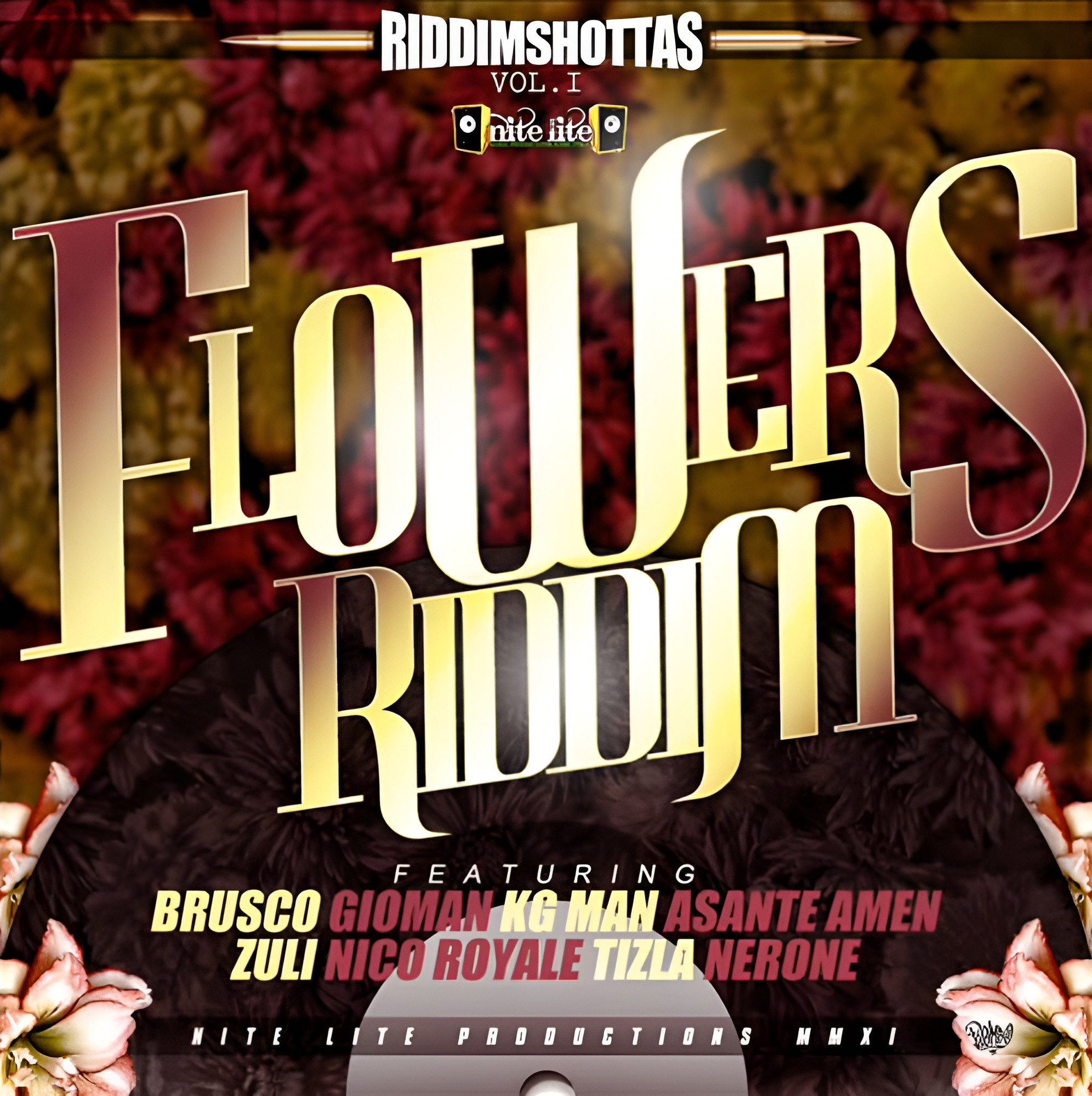 01 Flowers Riddim (Nite Lite) 2011