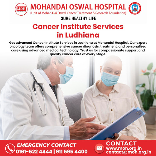 Cancer Institute Services in Ludhiana.jpg
