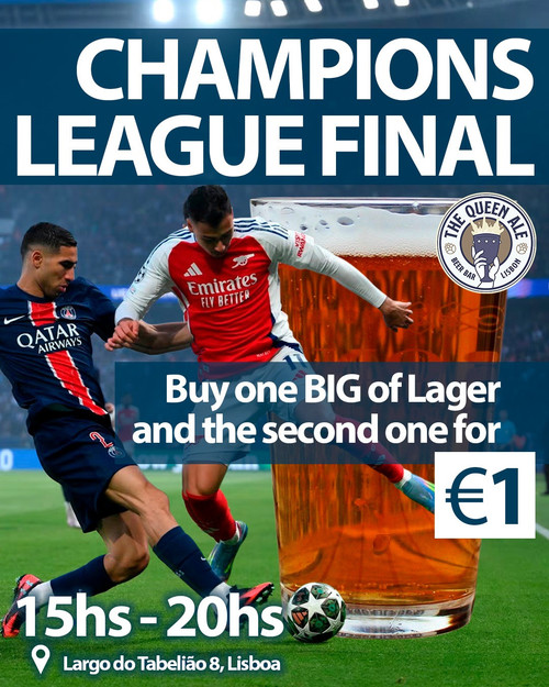 Champions League Final at Queen Ale Lisbon flyer