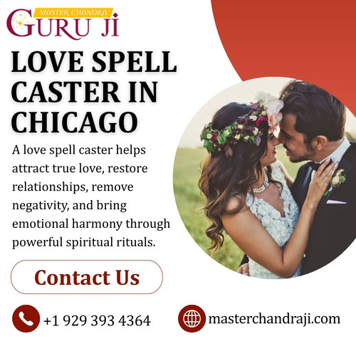 Love Spell Caster in Chicago.jpg