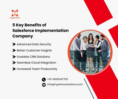 5 Key Benefits of Salesforce Implementation Company.jpg