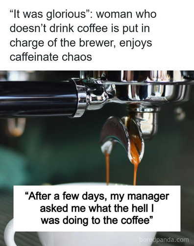 coffee maker duties coworker malicious compliance.jpg