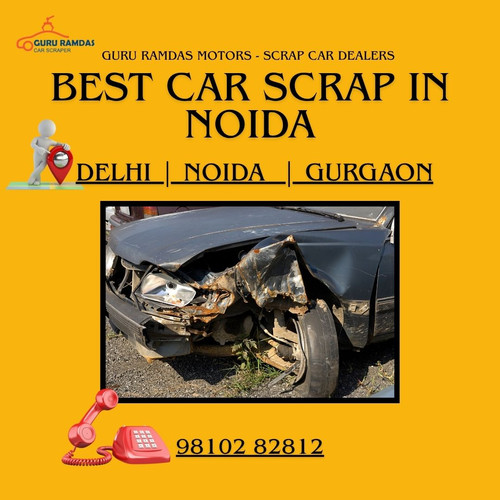 Best Car Scrap in Noida | Old Car Scrap Dealer.jpg