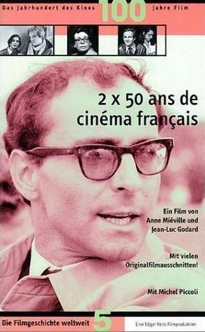 34 deux fois cinquante ans de cinema francais 799089232 large.jpg