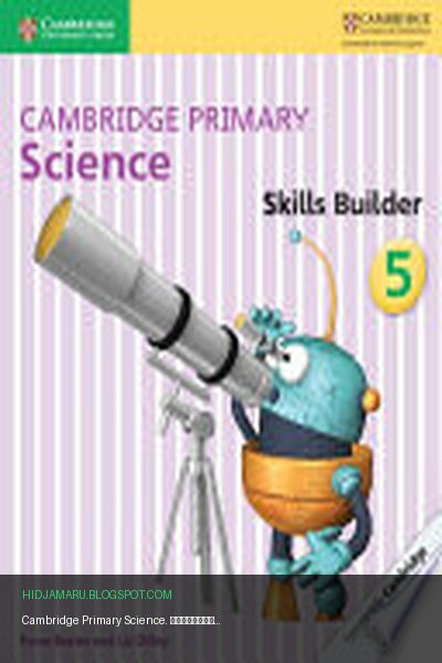 Обложка книги «Cambridge Primary Science. Развитие навыков. Уровень 5» - Fiona Baxter, Liz Dilley