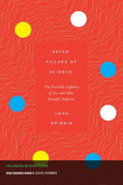 Обложка книги «Семь столпов науки» - JOHN. GRIBBIN