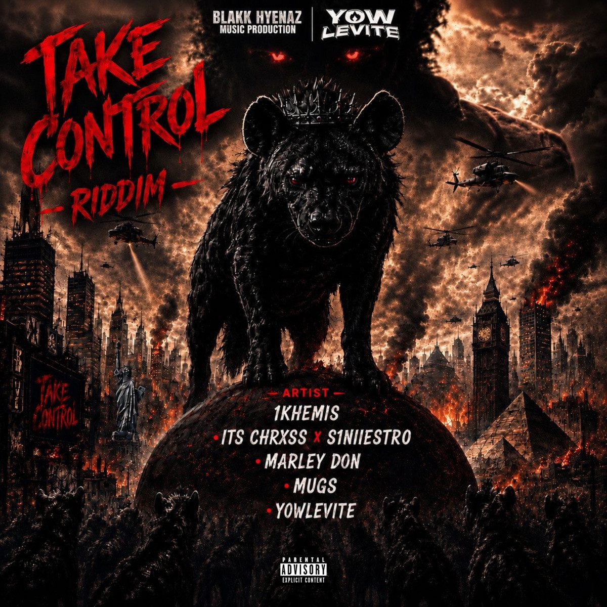 Take Control Riddim (Blakk Hyenas) 2026