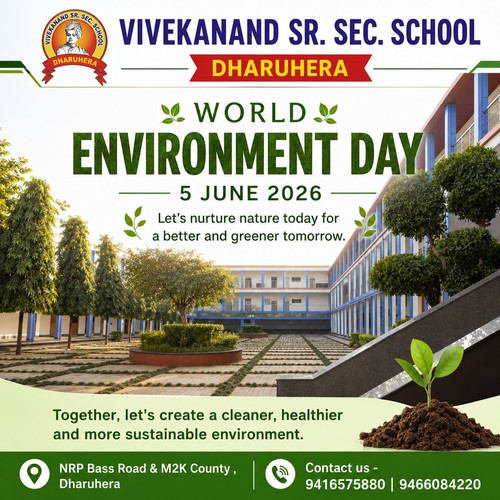 World Environment Day 2026 | Creating a Greener Future at Vivekanand School Dharuhera.jpg