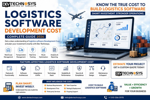 Logistics Software Development Cost Guide 2026  Dev Technosys.jpg