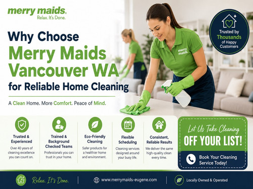 Why Choose Merry Maids Vancouver WA for Reliable Home Cleaning.jpg