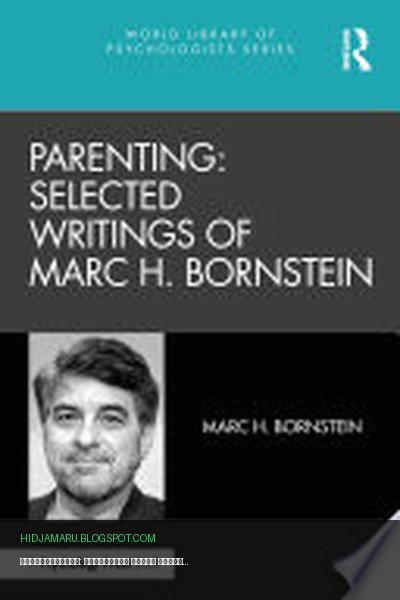 Обложка книги «Родительство: избранные труды Марка Х. Борнштейна» - Marc H. Bornstein