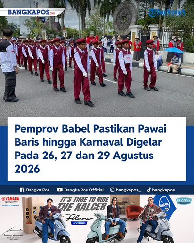 IG YAMAHA 20260805 120512 Pemprov Babel Pastikan Pawai Baris hingg.jpg