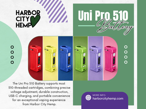 With an authentic Uni pro 510 battery from Harbor City Hemp, users can enjoy reliable performance, smooth operation, and the confidence that comes from taking good care of a quality device.

For more info visit here: https://harborcityhemp.com/product/yocan-uni-pro/

Contact: Harbor City Hemp
Address: 186 Specialty Pt, Sanford, FL 32771
Phone: 619-639-4386

Read Our Blogs:
https://harborcityhempcbd.wordpress.com/
https://harborcityhemp.blogspot.com
https://harborcityhemp.wixsite.com/harborcityhemp

More Links:
https://mez.ink/harborcityhemp
https://www.viki.com/users/harborcityhemp/overview
https://oodare.com/harborcityhemp