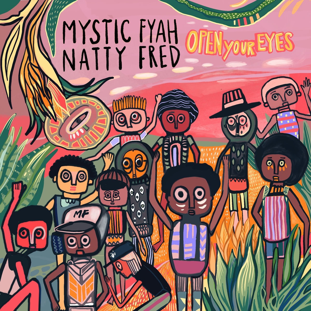 Mystic Fyah - Open Your Eyes