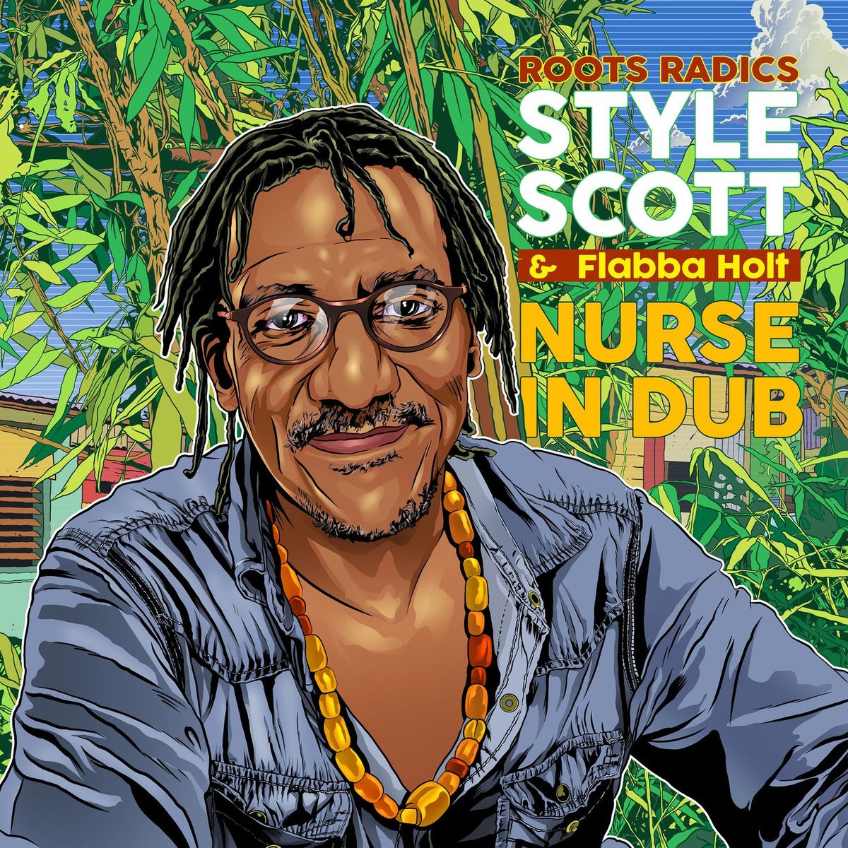Roots Radics, Style Scott, Flabba Holt - Night Nurse