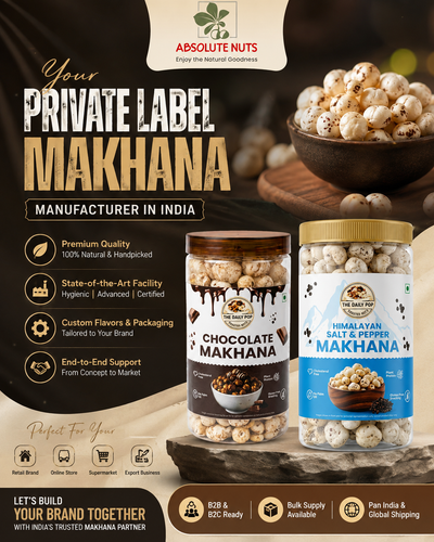 Private Label makhana manufacturer in India post.png