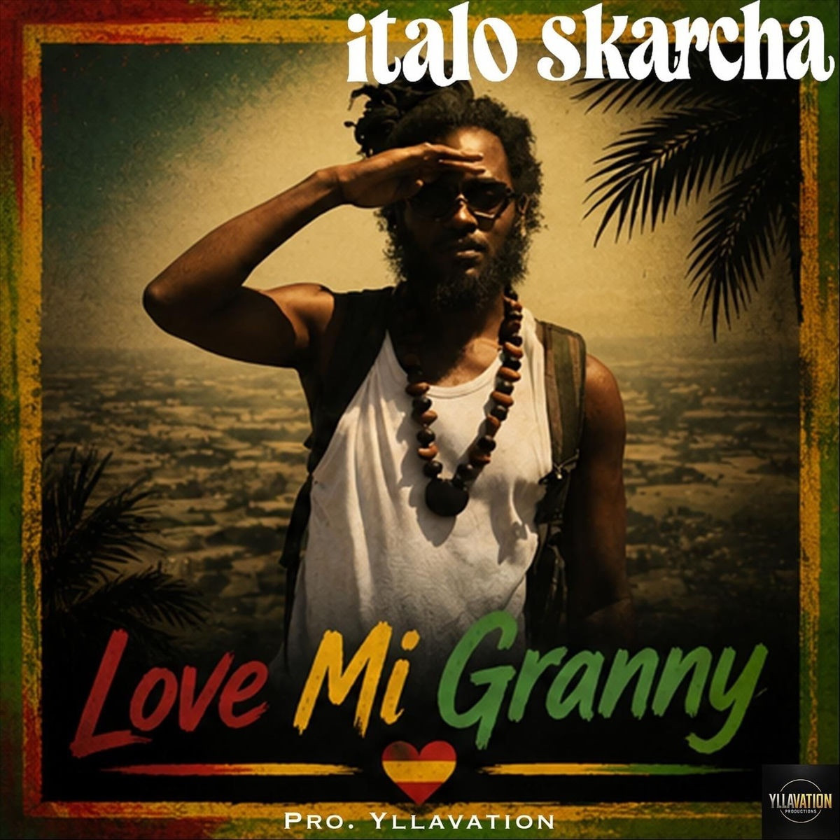 Italo Skarcha, Yllavation - Love Mi Granny
