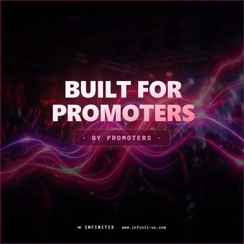 INFINITIX Built Forpromoters.jpg