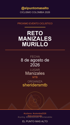 story ciclismo 2026 08 08 reto manizales murillo.png