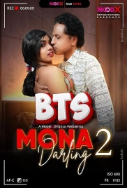 Mona Darling BTS (2026) Moodx S01 E02 Web Series