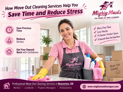 How Move Out Cleaning Services Help You Save Time and Reduce Stress.jpg
