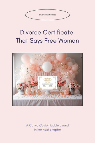 Pinterest Pin Divorce Certificate That Says Free Woman.png